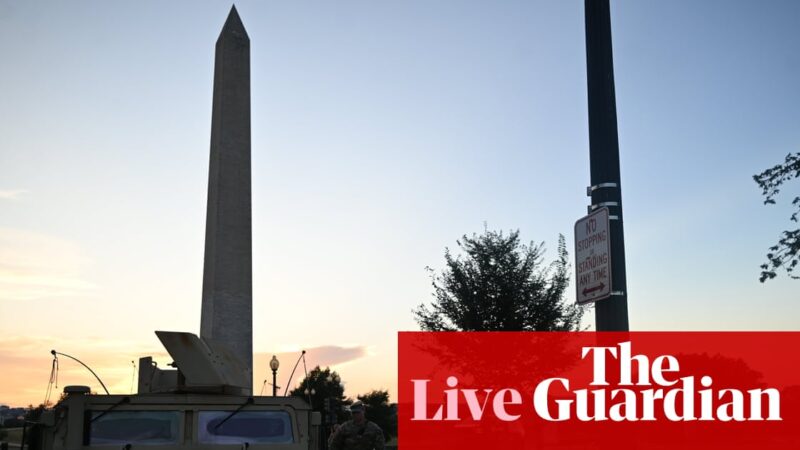 DC mayor hardens stance on Trump’s ‘authoritarian’ deployment of national guard – US politics live | US news
