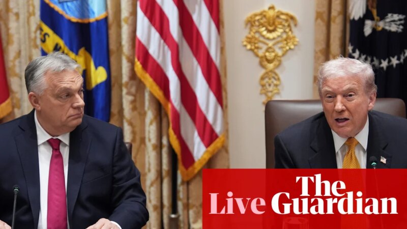Trump says ‘looking at’ exemption for Hungary from Russian oil and gas sanctions – live | US news